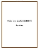 Chiến lược làm bài thi IELTS Speaking