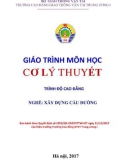 Giáo trình Cơ lý thuyết (Nghề Xây dựng cầu đường – Trình độ cao đẳng): Phần 1 – Trường CĐ GTVT Trung ương I