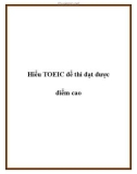 Hiểu TOEIC để thi đạt được điểm cao