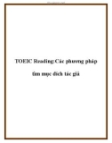 TOEIC Reading: Các phương pháp tìm mục đích tác giả