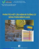 Giáo trình Phân tích kết cấu hầm và tường cừ bằng phần mềm plaxis: Phần 1