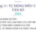 Bài giảng Chương 11 - Tự động điều chỉnh tần số