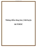 Những điểm đáng lưu ý khi luyện thi TOEIC