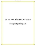 Cô bạn '930 điểm TOEIC' chia sẻ bí quyết học tiếng Anh