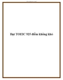 Đạt TOEIC 925 điểm không khó