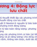 Bài giảng Cơ lưu chất: Chương 4 - TS. Lý Hùng Anh