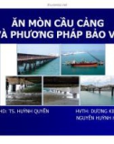 Ăn mòn cầu cảng và phương pháp bảo vệ