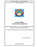 Giáo trình Nghề Công nghệ ôtô - Mô đun 19: Bảo dưỡng và sửa chữa hệ thống nhiên liệu động cơ xăng dùng bộ chế hòa khí