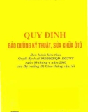 quy định bảo dưỡng kỹ thuật, sửa chữa ô tô - phần 1