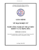 Giáo trình Vẽ mạch điện tử (Nghề: Công nghệ kỹ thuật điều khiển và tự động hóa - Trình độ Cao đẳng): Phần 1 - Trường Cao đẳng Nghề An Giang