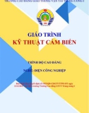 Giáo trình Kỹ thuật cảm biến (Nghề Điện Công nghiệp - Trình độ Cao đẳng): Phần 1 - CĐ GTVT Trung ương I