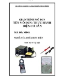 Giáo trình Thực hành điện cơ bản - MĐ01: Sửa chữa bơm điện