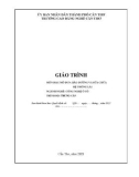 Giáo trình Bảo dưỡng và sửa chữa hệ thống lái (Nghề: Công nghệ ô tô - Trình độ: Trung cấp) - Trường Cao đẳng nghề Cần Thơ