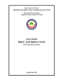 Giáo trình Thực tập động cơ F1: Phần 1 - Trường ĐH Công nghiệp Quảng Ninh