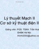 Bài giảng Lý thuyết mạch II (Cơ sở kỹ thuật điện II) - PGS. TSKH. Trần Hoài Linh