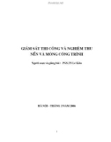 Giám sát thi công và nghiệm thu nền và móng công trình - PGS. Lê Kiều