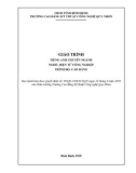 Giáo trình Tiếng Anh chuyên ngành (Nghề: Điện tử công nghiệp - Trình độ: Cao đẳng) - CĐ Kỹ thuật Công nghệ Quy Nhơn