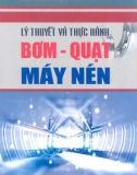 Bơm quạt máy nén - Lý thuyết và thực hành: Phần 1