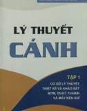 Ứng dụng lý thuyết cánh (Tập 1): Phần 1