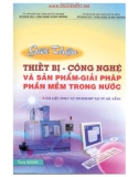 Thiết bị công nghệ và sản phẩm, giải pháp phần mềm trong nước part 1