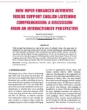 How input enhanced authentic videos support English listening comprehension: A discussion from an interactionist perspective