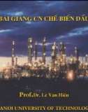 Bài giảng Công nghệ chế biến dầu - Phần 1B