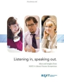 Listening in, speaking out