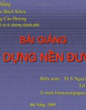 Bài giảng: Xây dựng nền đường