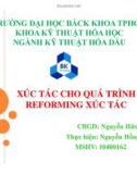 XÚC TÁC CHO QUÁ TRÌNH REFORMING XÚC TÁC