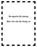 Ba nguyên tắc phong thủy cho căn hộ chung cư