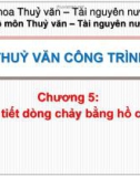 Bài giảng Thủy văn công trình: Chương 5