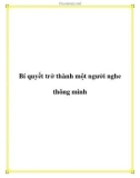 Bí quyết trở thành một người nghe thông minh