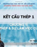 Bài giảng Kết cấu thép 1: Chương 1 - Nguyễn Văn Hiếu