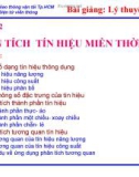 Bài giảng Lý thuyết tín hiệu: Chương 2 - Ths. Lê Ngọc Phúc