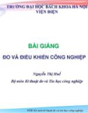 Bài giảng Hệ thống đo và điều khiển công nghiệp: Chương 6.4 - Nguyễn Thị Huế