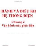 Bài giảng Vận hành và điều khiển hệ thống điện - Chương 2: Vận hành máy phát điện