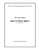 Đề cương bài giảng Đo lường điện - Trường CĐ Kinh tế - Kỹ thuật Vinatex TP. HCM