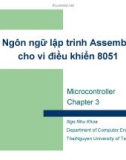 Bài giảng Vi điều khiển: Chapter 3 - Ngô Như Khoa