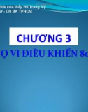 Bài giảng Chương 3: Họ vi điều khiển 8051 - Hồ Trung Mỹ