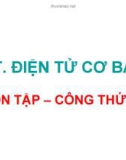 Bài giảng Điện tử cơ bản: Ôn tập - Công thức