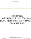 Bài giảng Tín hiệu và hệ thống: Chương 5 - ThS. Đinh Thị Thái Mai