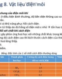 Bài giảng Vật liệu kỹ thuật điện: Chương 8 và 9 - Phạm Thành Chung