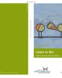 Listen to Me! Children's Experience of Domestic Violence