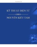 Bài giảng Kỹ thuật điện tử - Nguyễn Kiều Tam