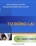 Bài giảng Bảo vệ Rơle và tự động hóa: Chương 10 - Đặng Tuấn Khanh