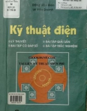 kỹ thuật điện - lý thuyết, bài tập có đáp số, bài tập giải sẵn, bài tập trắc nghiệm (in lần thứ 13): phần 1