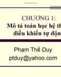 Chương 1: Mô tả toán học hệ thống điều khiển tự động - Phạm Thế Duy