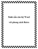 Xinh xắn căn hộ 70 m2 với phong cách Retro