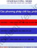 Bài giảng Các phương pháp chế tạo phôi