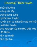 Bài giảng Giải tích mạch - Chương 7: Hàm truyền